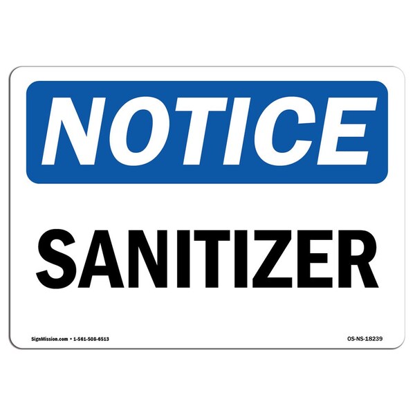 Safety Sign, OSHA Notice, 3.5" Height, Sanitizer Sign, Landscape, 10PK